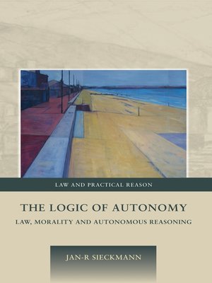 cover image of The Logic of Autonomy